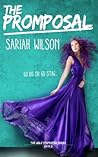 The Promposal by Sariah Wilson