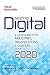 Seeing Digital: A Visual Guide to the Industries, Organizations, and Careers of the 2020s
