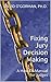 Fixing Jury Decision Making by David O'Gorman