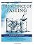 The Science of Fasting: Fasting and Sunbathing