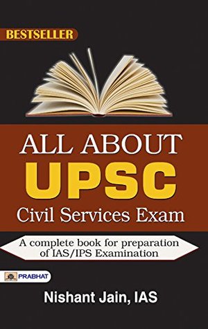 All About UPSC Civil Services Exam-old (Kindle Edition)