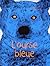 L'ourse bleue by Nancy Guilbert
