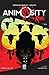 Animosity: The Rise
