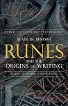 Runes and the Origins of Writing Runes and the Origins of Writing