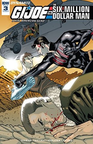 G.I. Joe: A Real American Hero vs. the Six Million Dollar Man #3 (Kindle Edition)