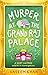 Murder at the Grand Raj Palace (Baby Ganesh Agency #4)