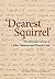 Dearest Squirrel…': The Intimate Letters of John Osborne and Pamela Lane