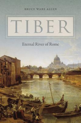 Tiber: Eternal River of Rome