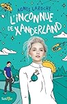 L'inconnue de Xanderland