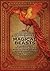 The Compendium of Magical Beasts: An Anatomical Study of Cryptozoology's Most Elusive Beings