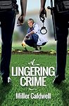 A Lingering Crime