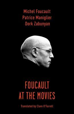 Foucault at the Movies (Kindle Edition)