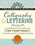 The Complete Book of Calligraphy & Lettering by Cari Ferraro