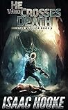 He Who Crosses Death (Star Warrior Quadrilogy #3)