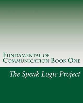 Fundamental of Communication Book One