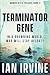 Terminator Gene (Human Rites, #2)