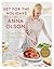 Set for the Holidays with Anna Olson by Anna Olson