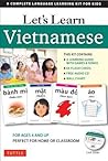 Let's Learn Vietnamese Kit: A Complete Language Learning Kit for Kids (64 Flash Cards, Free Online Audio, Games & Songs, Learning Guide and Wall Chart) Let's Learn Vietnamese Kit: A Complete Language Learning Kit for Kids (64 Flash Cards, Free Online Audio, Games & Songs, Learning Guide and Wall Chart)