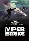 Viper Strike by Michael P. Spradlin