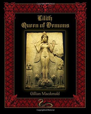 Lilith, Queen of Demons