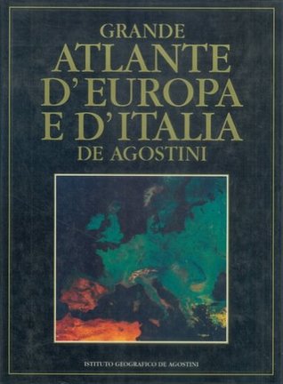 Grande atlante d'Europa e d'Italia DeAgostini (Hardcover)