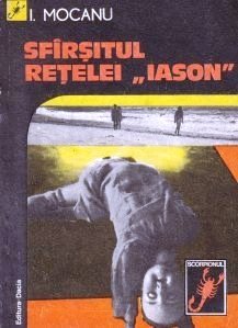 Sfîrșitul rețelei "Iason" (Paperback)