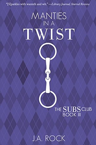 Manties in a Twist (The Subs Club, #3)