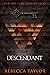 Descendant (Ascendant Trilo...