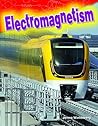 Electromagnetism (Science Readers: Content and Literacy)