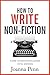 How To Write Non-Fiction: T...
