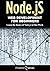 Node.js: Web Development fo...