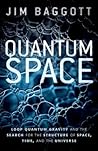 Quantum Space: Lo...