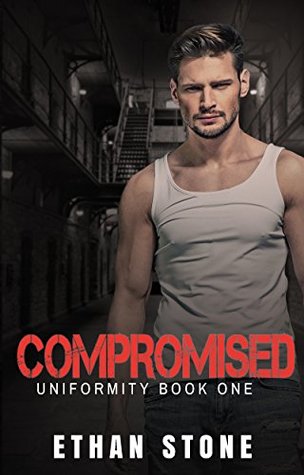 Compromised (Uniformity #1)