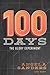 100 Days - Bible Study Book: The Glory Experiment