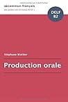 Production orale ...