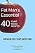 Fat Man's Essential 40 Plant-Based Recipes by Tim Kaufman