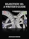 Rejection 101: A Writer's Guide