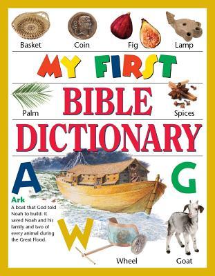 My First Bible Dictionary