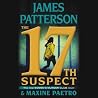 The 17th Suspect by James Patterson The 17th Suspect by James Patterson
