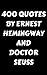 400 Quotes By Ernest Heming...