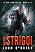 Strigoi (Red Team, #1)