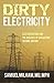 Dirty Electricity: Electrification and the Diseases of Civilization