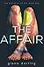 The Affair (The Evolution of Sin Trilogy #1)