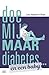 Doe mij maar diabetes... en een baby by Loes Heijmans-Beek