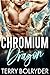 Chromium Dragon (Dragon Guard of Drakkaris, #6)
