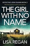 The Girl With No Name by Lisa  Regan