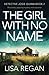 The Girl With No Name