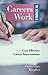 Careers Work in Schools: Cost Effective Career Interventions