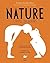 L'appel du dehors - Un guide complet pour explorer la nature: Un guide complet pour explorer la nature