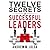 12 Secrets of Successful Le...